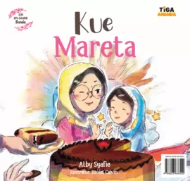 Seri Aku Sayang Bunda: Kue Mareta