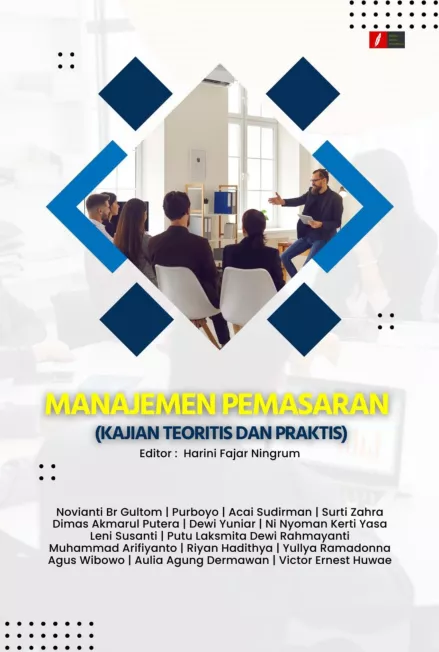 MANAJEMEN PEMASARAN (Kajian Teoritis dan Praktis)