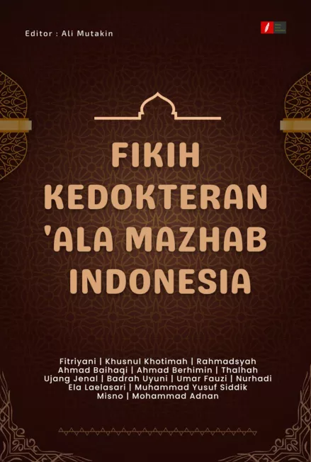Fikih Kedokteran ''Ala Mazhab Indonesia