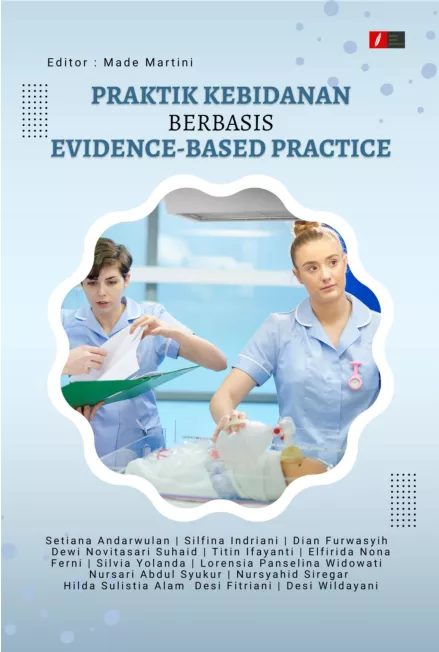 Praktik Kebidanan Berbasis Evidence-Based Practice