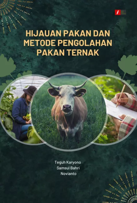 Hijauan Pakan dan Metode Pengolahan Pakan Ternak