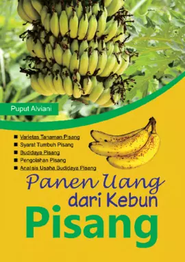 Panen Uang dari Kebun Pisang