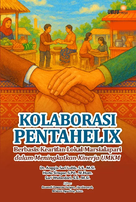 Kolaborasi Pentahelix Berbasis Kearifan Lokal Marsialapari dalamMeningkatkan Kinerja UMKM