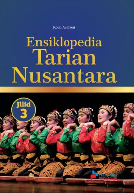 Ensiklopedia Tarian Nusantara Jilid 3