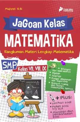 Jagoan Kelas Matematika Smp Kelas Vii,Viii, Ix