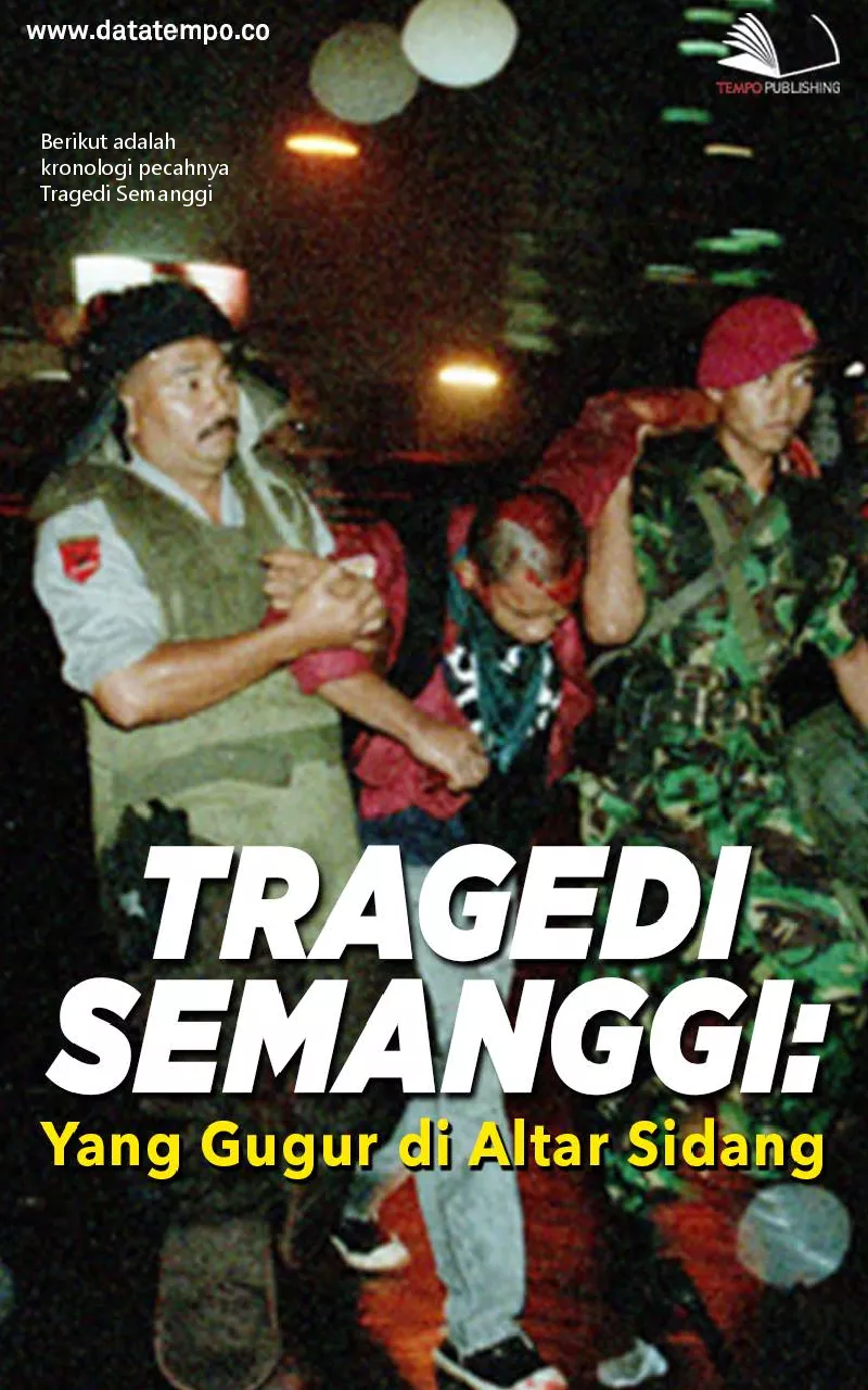 Tragedi Semanggi : yang gugur di altar sidang