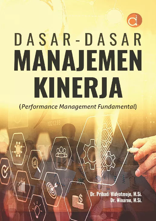 Dasar-dasar Manajemen Kinerja (Performance Management Fundamental)