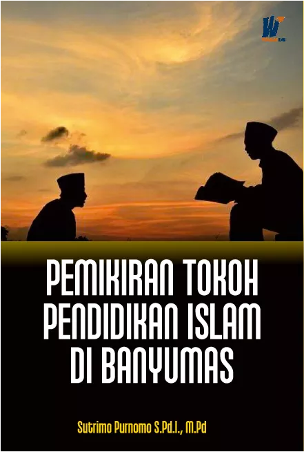Pemikiran Tokoh Pendidikan Islam di Banyumas