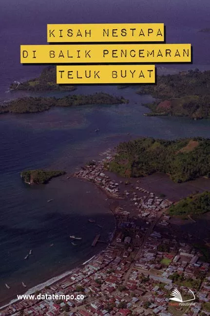 Kisah Nestapa di Balik Pencemaran Teluk Buyat