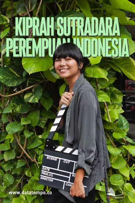 Kiprah Sutradara Perempuan Indonesia