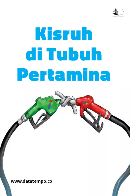 Kisruh di Tubuh Pertamina