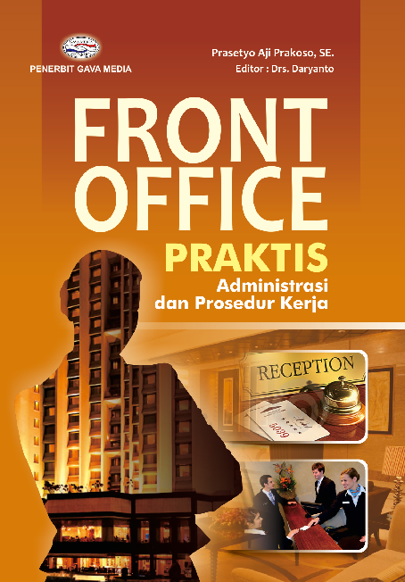 FRONT OFFICE PRAKTIS (Administrasi & Prosedur Kerja)