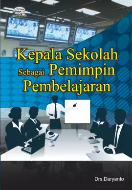 Kepala Sekolah Sebagai Pemimpin Pembelajaran