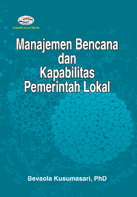 Manajemen Bencana dan Dan Kapabilitas Pemerintah Lokal