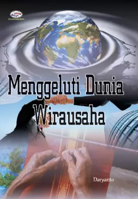 Menggeluti Dunia Wirausaha