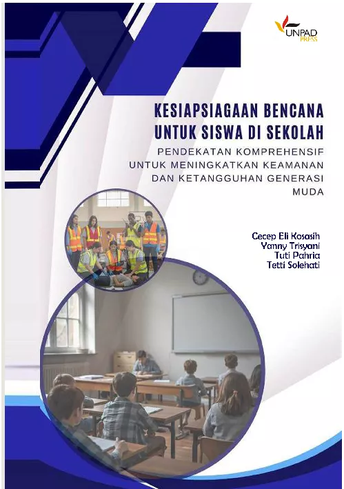 Kesiapsiagaan bencana untuk siswa di sekolah pendekatan komprehensif untuk meningkatkan keamanan dan ketangguhan generasi muda