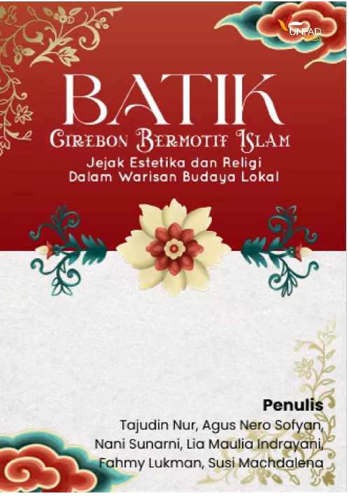 Batik Cirebon Bermotif Islam Jejak Estetika dan Religi Dalam Warisan Budaya Lokal