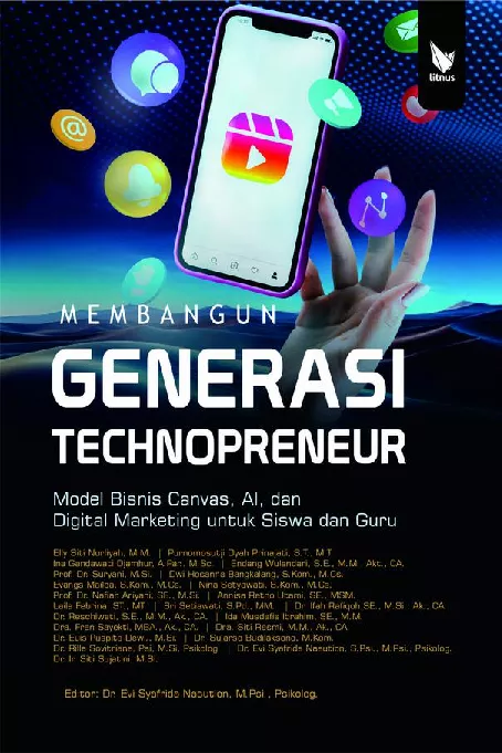 MEMBANGUN GENERASI TECHNOPRENEUR: MODEL BISNIS CANVAS, AI, DAN DIGITAL MARKETING UNTUK SISWA DAN GURU