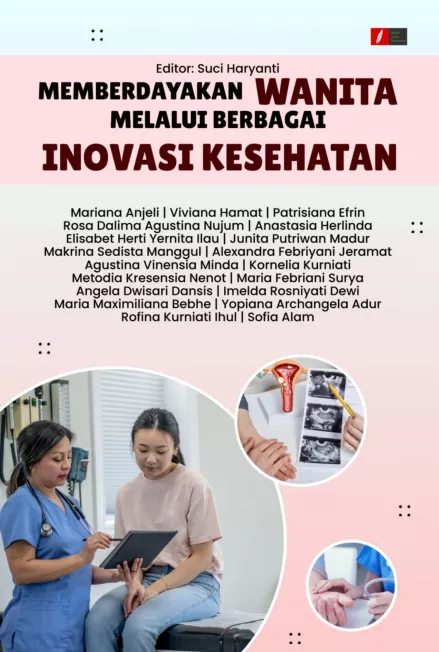 Memberdayakan Wanita Melalui Berbagai Inovasi Kesehatan