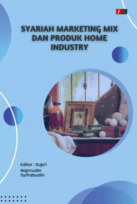 Syariah Marketing Mix dan Produk Home Industry