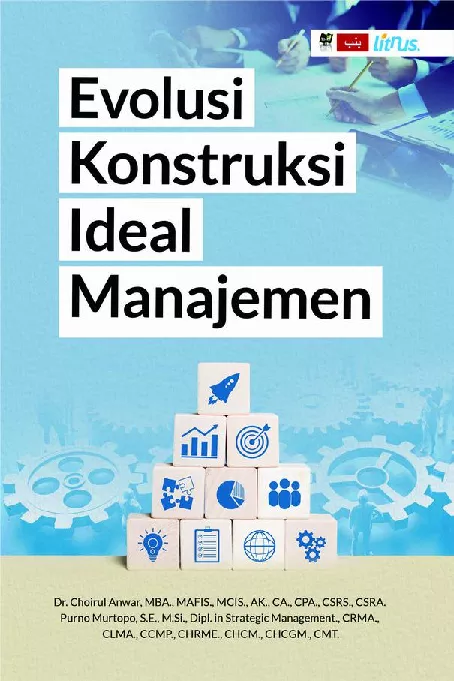 EVOLUSI KONSTRUKSI IDEAL MANAJEMEN