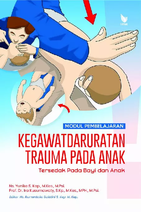MODUL PEMBELAJARAN KEGAWATDARURATAN TRAUMA PADA ANAK: Tersedak pada Bayi dan Anak