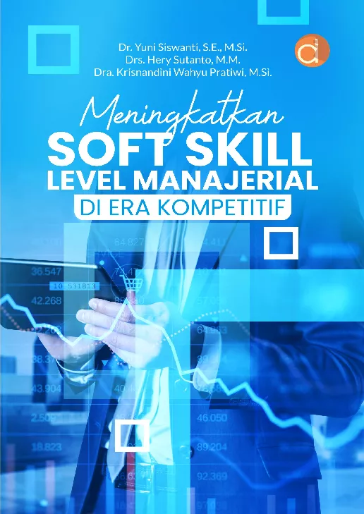 Meningkatkan Soft Skill Level Manajerial di Era Kompetitif