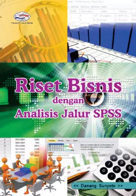 Riset Bisnis dengan Analisis Jalur SPSS