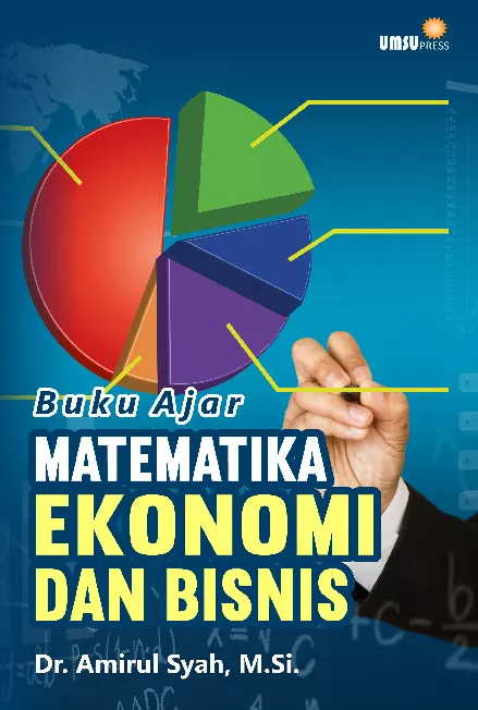 Buku Ajar Matematika Ekonomi Dan Bisnis