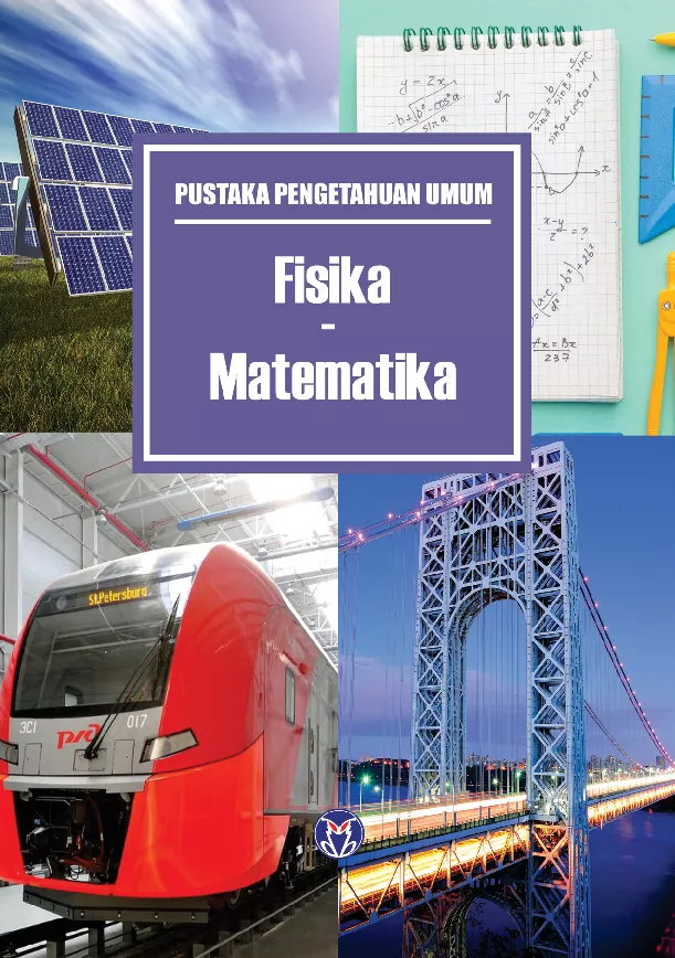 Pustaka Pengetahuan Umum : Fisika - Matematika