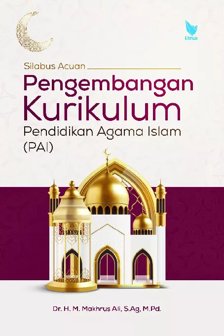 SILABUS ACUAN PENGEMBANGAN KURIKULUM PENDIDIKAN AGAMA ISLAM