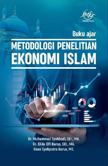Buku Ajar Metodologi Penelitian Ekonomi Islam