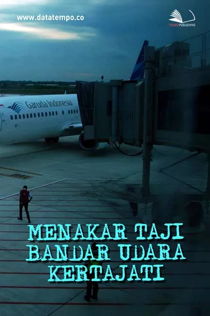 Menakar Taji Bandara Udara Kertajati