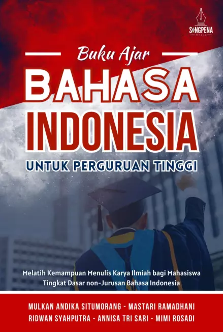 Buku Ajar Bahasa Indonesia untuk Perguruan Tinggi