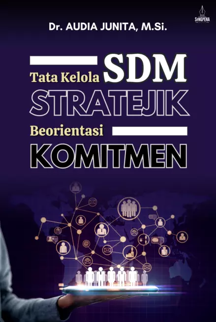 Tata Kelola SDM Stratejik Berorientasi Komitmen