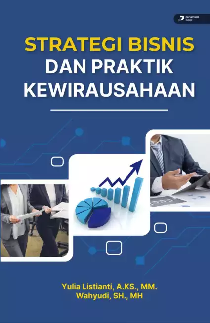 Strategi Bisnis dan Praktik Kewirausahaan