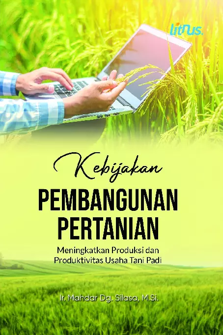 KEBIJAKAN PEMBANGUNAN PERTANIAN