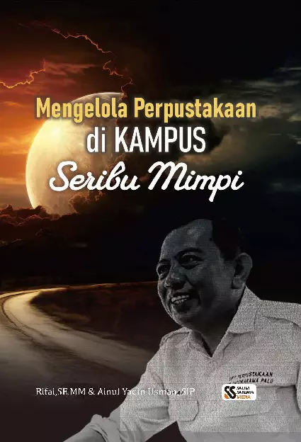 Mengelolah Perpustakaan dikampus Seribu Mimpi