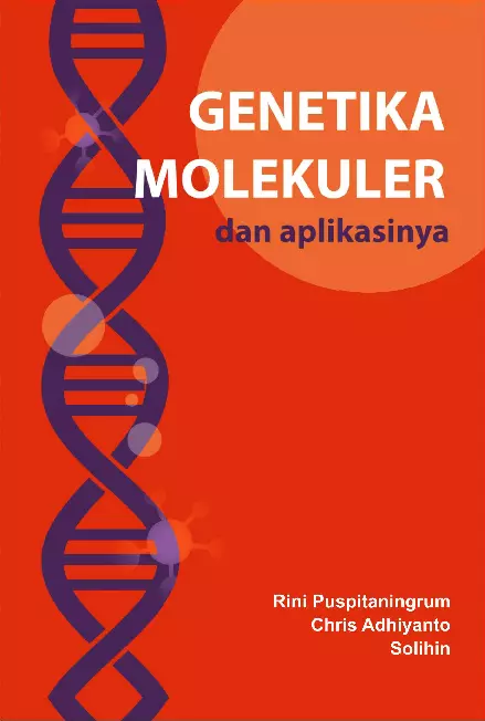 GENETIKA MOLEKULER DAN APLIKASINYA