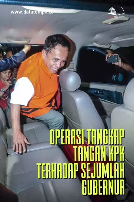 Operasi Tangkap Tangan KPK Terhadap Sejumlah Gubernur