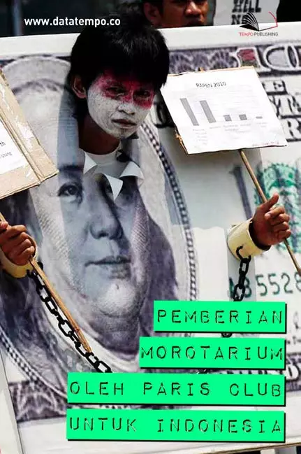 Pemberian Morotarium oleh Paris Club Untuk Indonesia