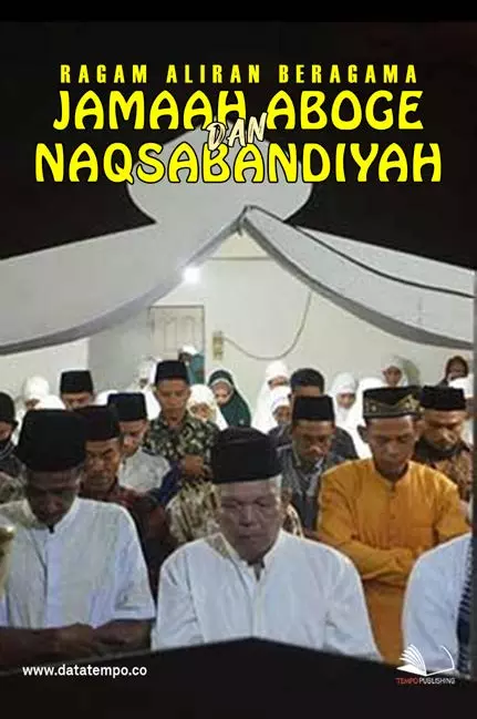 Ragam Aliran Beragama: Jamaah Aboge dan Naqsabandiyah