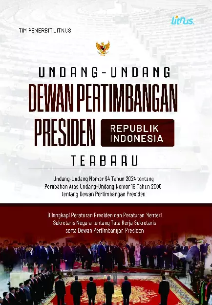 UNDANG-UNDANG DEWAN PERTIMBANGAN PRESIDEN REPUBLIK INDONESIA TERBARU