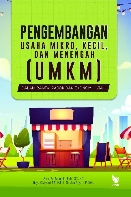 Pengembangan UMKM Melalui Rantai Pasok Berbasis Ekonomi Hijau