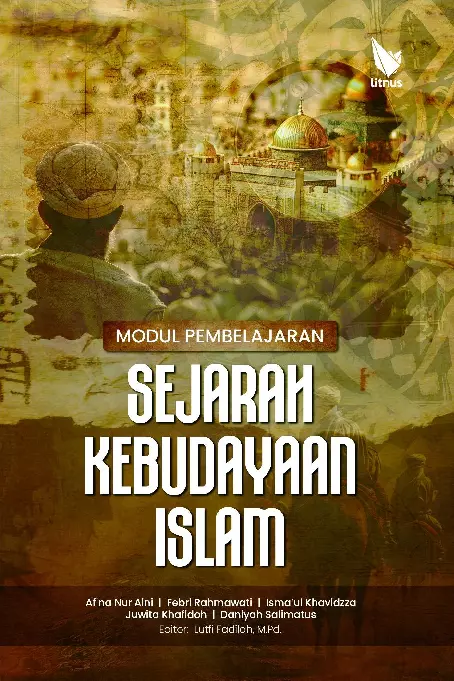 MODUL PEMBELAJARAN SEJARAH KEBUDAYAAN ISLAM