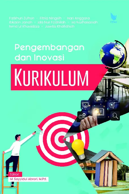 PENGEMBANGAN DAN INOVASI KURIKULUM