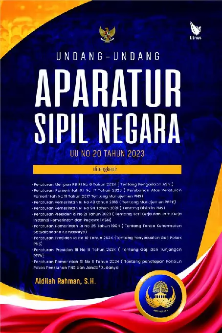 UNDANG UNDANG APARATUR SIPIL NEGARA UU N0 20 TAHUN 2023