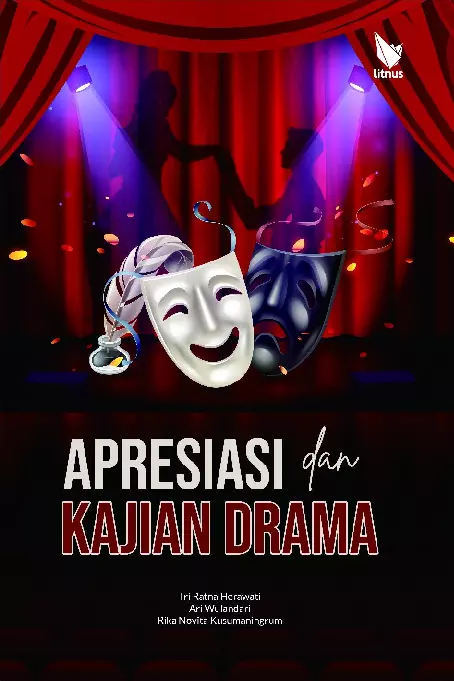 APRESIASI DAN KAJIAN DRAMA