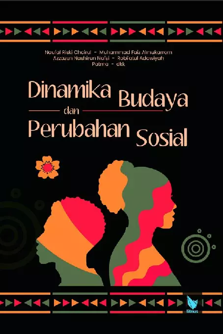 DINAMIKA BUDAYA DAN PERUBAHAN SOSIAL