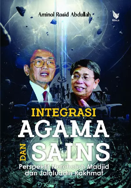 INTREGRASI AGAMA DAN SAINS